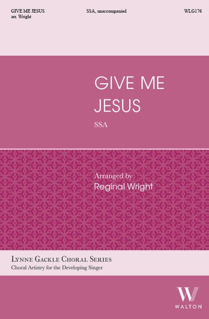 Give Me Jesus